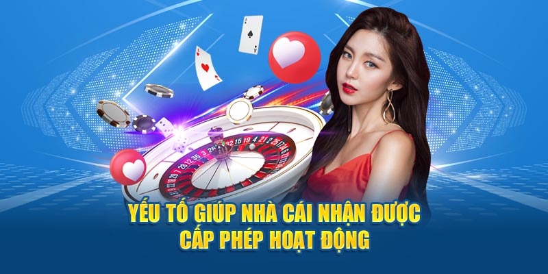 Yếu tố giúp nhà cái nhận được cấp chứng nhận từ cơ quan uy tín